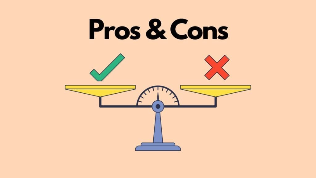 Pros & Cons – Is It Worth It?
