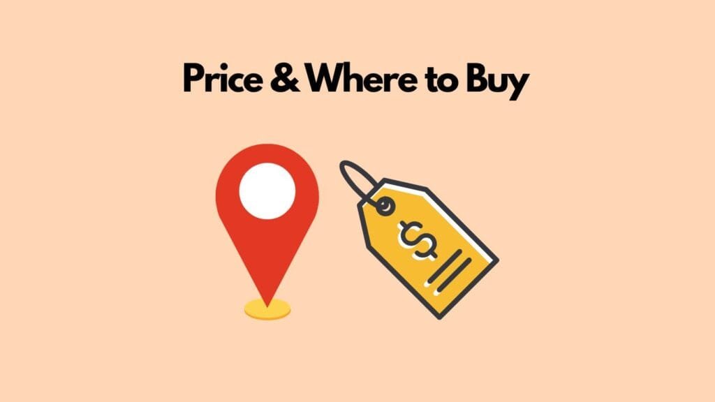 Price & Where to Buy