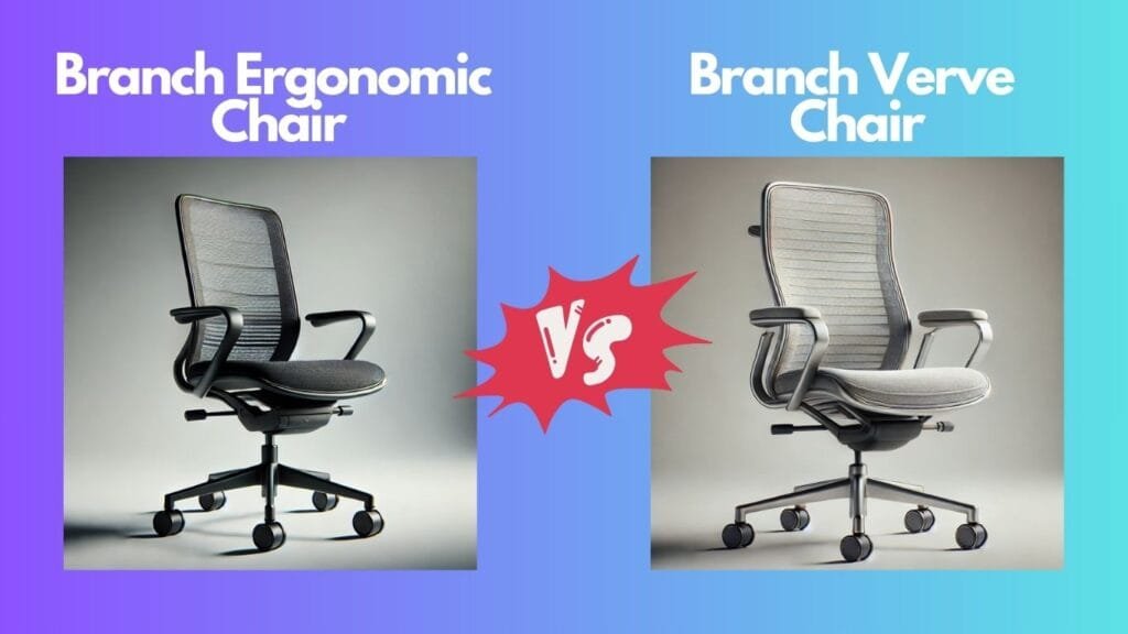 branch ergonomic chair vs verve