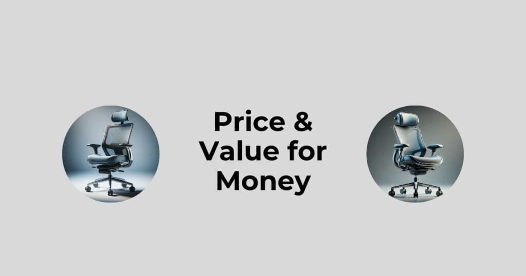 Price & Value for Money of sihoo vs hyken