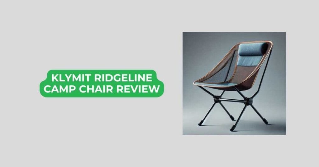 klymit ridgeline camp chair review