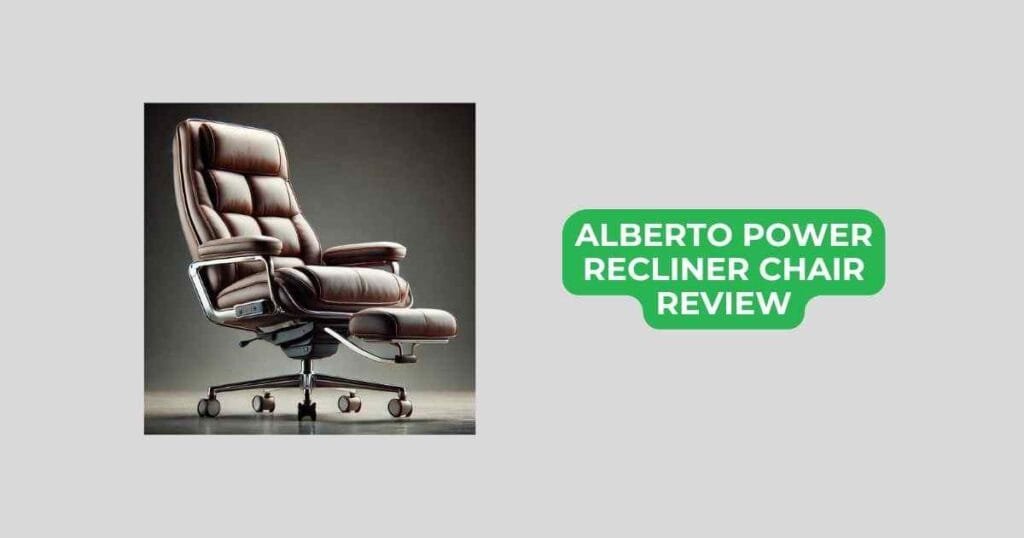 alberto power recliner chair review