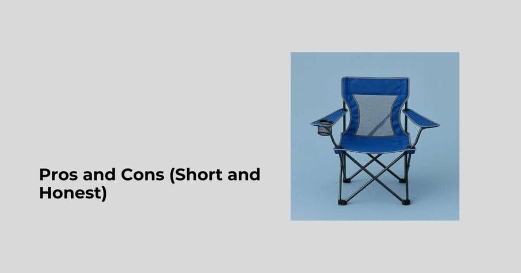 Pros and Cons (Short and Honest)