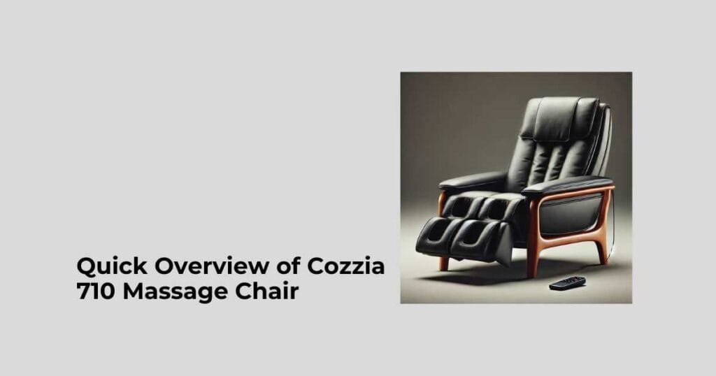 Quick Overview of Cozzia 710 Massage Chair