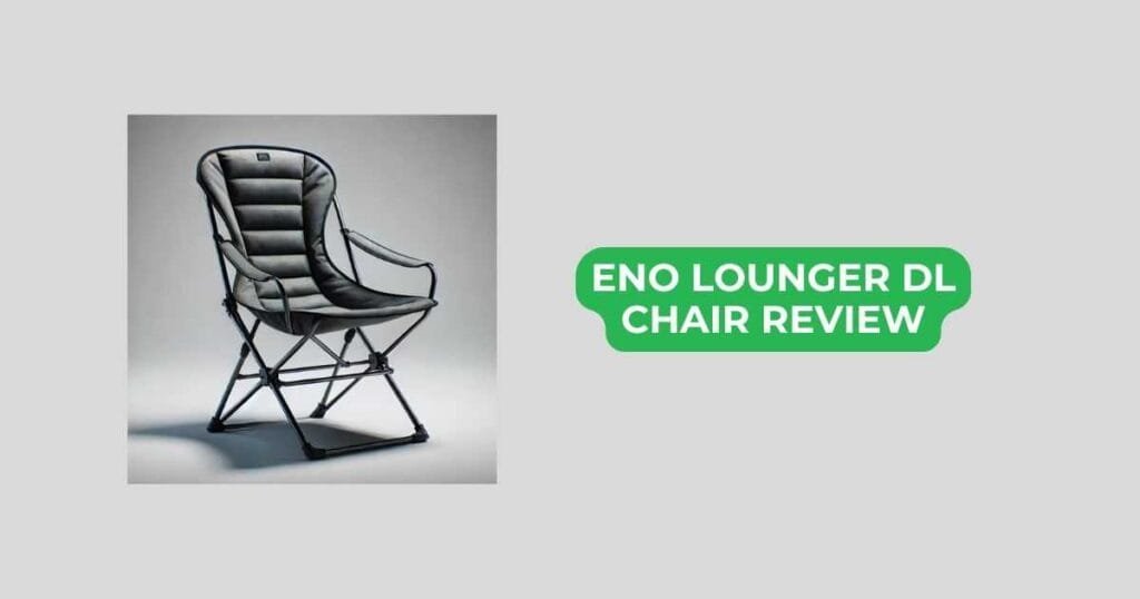 eno lounger dl chair review