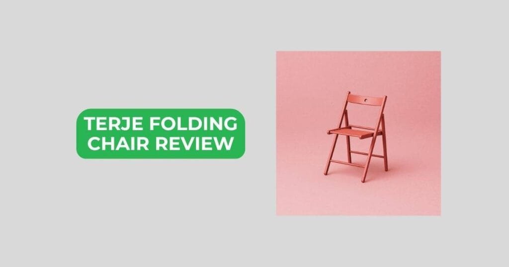 terje folding chair review