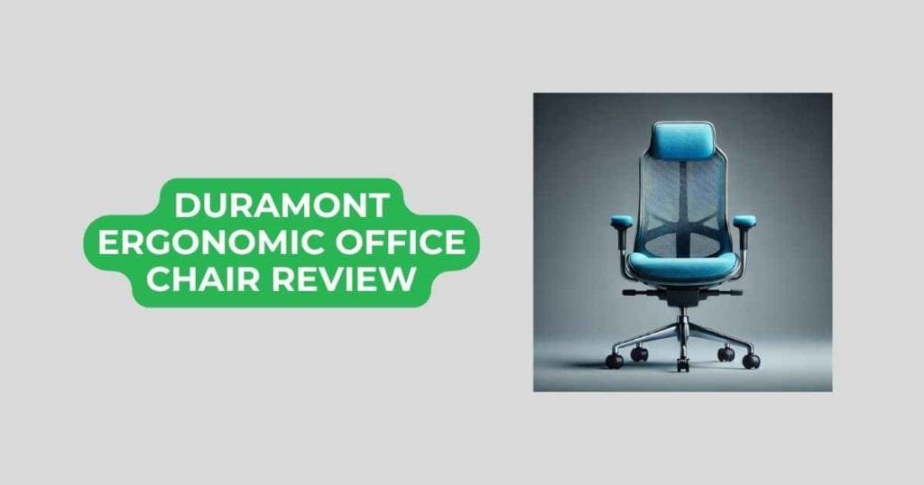 duramont ergonomic office chair review