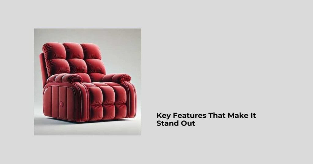 Key Features That Make It Stand Out