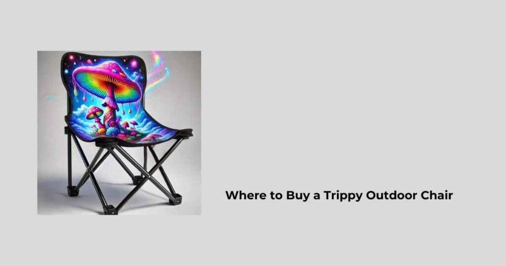 Where to Buy a Trippy Outdoor Chair