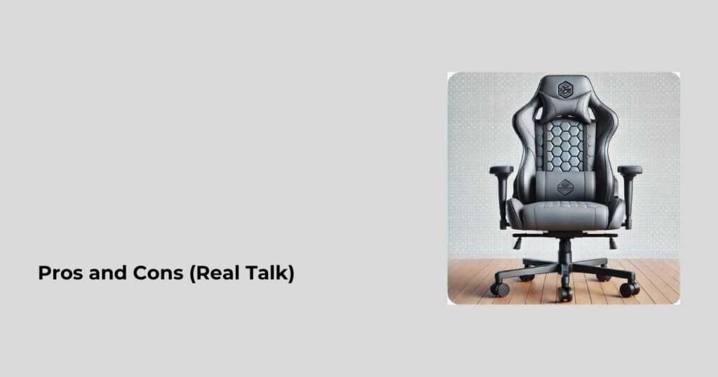 Pros and Cons (Real Talk)