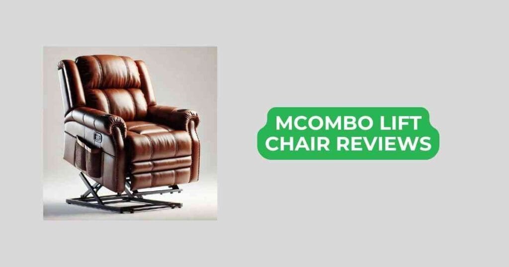 mcombo lift chair reviews