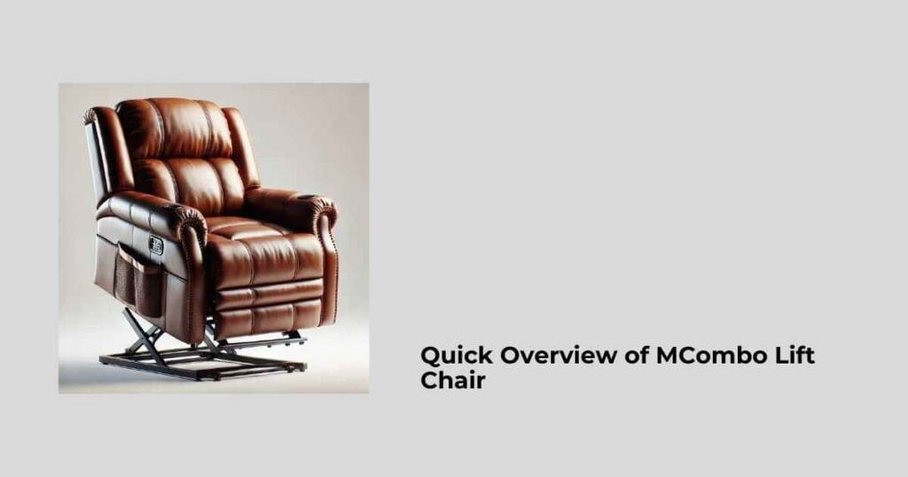 Quick Overview of MCombo Lift Chair